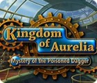 Kingdom of Aurelia: Mystery of the Poisoned Dagger המשחק