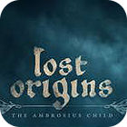 Lost Origins: The Ambrosius Child המשחק