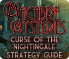 Macabre Mysteries: Curse of the Nightingale Strategy Guide המשחק