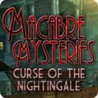 Macabre Mysteries: Curse of the Nightingale המשחק