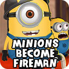 Minions Become Fireman המשחק