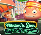 Minion's Inn: Jewel of the Crown המשחק