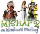 Mishap 2: An Intentional Haunting המשחק