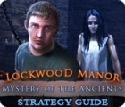 Mystery of the Ancients: Lockwood Manor Strategy Guide המשחק