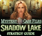 Mystery Case Files®: Shadow Lake Strategy Guide המשחק