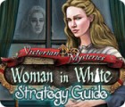 Victorian Mysteries: Woman in White Strategy Guide המשחק