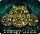 Mystery of Mortlake Mansion Strategy Guide המשחק
