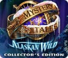 Mystery Tales: Alaskan Wild Collector's Edition המשחק
