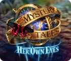 Mystery Tales: Her Own Eyes המשחק