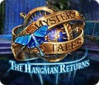 Mystery Tales: The Hangman Returns המשחק
