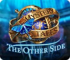 Mystery Tales: The Other Side המשחק