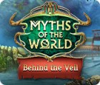 Myths of the World: Behind the Veil המשחק