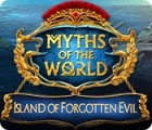 Myths of the World: Island of Forgotten Evil המשחק