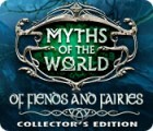 Myths of the World: Of Fiends and Fairies Collector's Edition המשחק