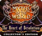 Myths of the World: The Heart of Desolation Collector's Edition המשחק