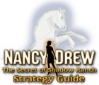 Nancy Drew: Secret of Shadow Ranch Strategy Guide המשחק