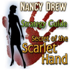 Nancy Drew: Secret of the Scarlet Hand Strategy Guide המשחק