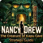 Nancy Drew: The Creature of Kapu Cave Strategy Guide המשחק