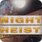 Night Heist המשחק