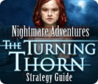 Nightmare Adventures: The Turning Thorn Strategy Guide המשחק