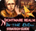Nightmare Realm: In the End... Strategy Guide המשחק Nightmare Realm: In the End... Strategy Guide המשחק