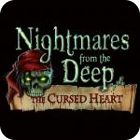 Nightmares from the Deep: The Cursed Heart Collector's Edition המשחק