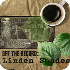 Off the Record: Linden Shades Collector's Edition המשחק