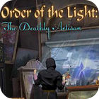 Order of the Light: The Deathly Artisan המשחק