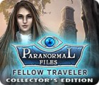 Paranormal Files: Fellow Traveler Collector's Edition המשחק