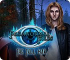 Paranormal Files: The Tall Man המשחק