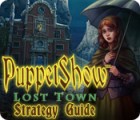 PuppetShow: Lost Town Strategy Guide המשחק