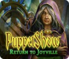 Puppetshow: Return to Joyville המשחק