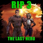 R.I.P 3: The Last Hero המשחק