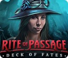 Rite of Passage: Deck of Fates המשחק