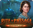 Rite of Passage: Hackamore Bluff המשחק