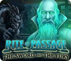 Rite of Passage: The Sword and the Fury המשחק