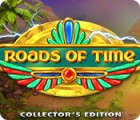 Roads of Time Collector's Edition המשחק