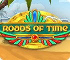 Roads of Time המשחק