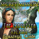 Secret Mission: The Forgotten Island Strategy Guide המשחק