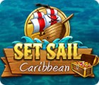 Set Sail: Caribbean המשחק