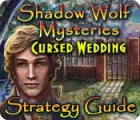 Shadow Wolf Mysteries: Cursed Wedding Strategy Guide המשחק
