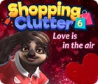 Shopping Clutter 6: Love is in the air המשחק