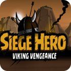 Siege Hero: Viking Vengeance המשחק
