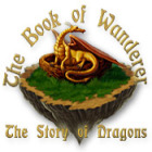 The Book of Wanderer: The Story of Dragons המשחק