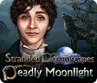 Stranded Dreamscapes: Deadly Moonlight המשחק