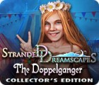 Stranded Dreamscapes: The Doppelganger Collector's Edition המשחק