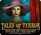 Tales of Terror: Estate of the Heart המשחק