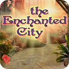 The Enchanted City המשחק