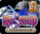 The Rosebud Condominium המשחק