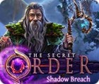 The Secret Order: Shadow Breach המשחק
